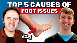 Top 5 Hidden Causes of Foot Pain That Most People Ignore