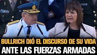 BULLRICH DIÓ EL MEJOR DISCURSO DE SU VIDA ANTE LAS FUERZAS ARMADAS