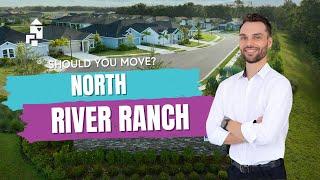 Why North River Ranch Could Be Your Dream Home