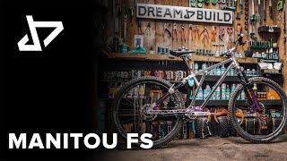 DREAM BUILD MTB - Manitou FS