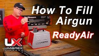 How To Fill PCP Airguns with Umarex ReadyAir Airgun Compressor