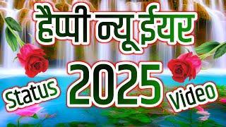 Happy New Year status  Happy New Year status 2025  1 January status video