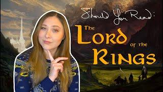 Should You Read It? | The Lord of the Rings