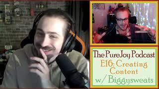 PureJoy Podcast: E16 - Creating Content w/ Biggysweats