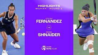 Leylah Fernandez vs. Diana Shnaider | 2024 Wuhan Round 1 | WTA Match Highlights