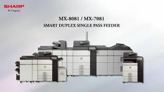 MX-8081/MX-7081 SMART DUPLEX SINGLE PASS FEEDER