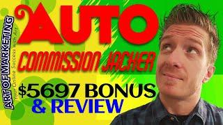 Auto Commissions Jacker Review Demo$5697 Bonus   AutoCommissionsJacker Review 