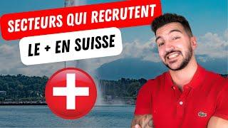 Les métiers qui recrutent le plus en SUISSE (2024) 