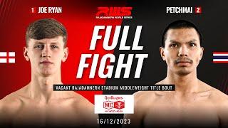 Full Fight l Joe Ryan vs. Petchmai l โจ ไรอัน vs. เพชรใหม่ l RWS