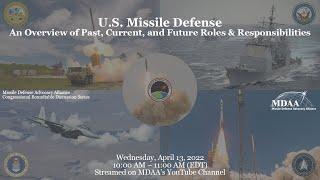 U.S. Missile Defense – An Overview of Past, Current, and Future Roles and Responsibilities