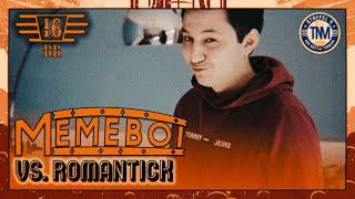 Memeboi vs. Romantick ║ 16TEL-FINALE RR (09/16) ║ TNM Rap Battle S4 ║