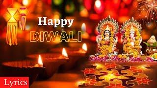 Happy Diwali Full Song Lyrics | Mere Tumhare Sabke Liye Happy Diwali | Vaishali, Sunidhi Chauhan