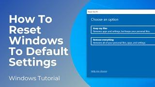 How To Factory Reset Windows 10