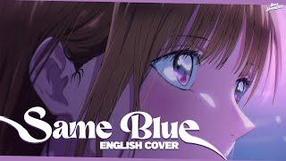 "Same Blue" from Blue Box (English Cover) | Dima Lancaster