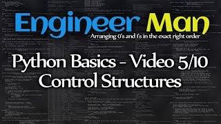 Control Structures - Python Basics 5/10