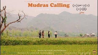 Mudras Calling (Myanmar) trailer with Myanmar subtitles.