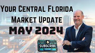 The Central Florida May Market Report