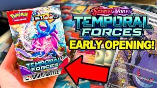 EARLY OPENING of Temporal Forces!