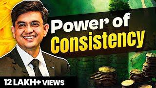 CONSISTENCY - सफ़लता की एकमात्र चाबी | Best Motivational Video(2024) | Sonu Sharma