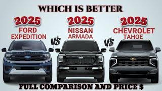 2025 Ford Expedition tremor vs 2025 Nissan Armada vs 2025 Chevrolet Tahoe | Which is better