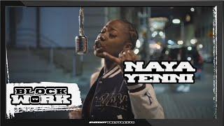 Naya Yenii - On My Mind (Blockworktv Performance)