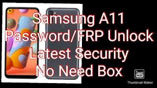 A11 Password/ FRP Unlock Latest Security 2021 No Need Box