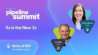 5x is the New 3x - Pipeline Summit Spring '23