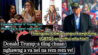 President atana Donald Trump thlan tlin a han ni meuh chu nghawng a nei na rem rem hle!