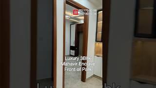 Luxury 3BHK New Flat for Sale in Dwarka Sector 1A, Mahavir Enclave – 100 Sq Yard, Lift, Car Parking