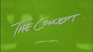 Cheat Codes - The Concept [Official Audio]