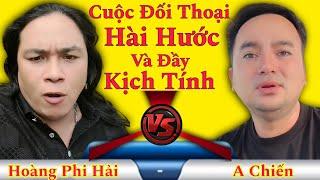 Cuộc Đối Thoại Hài Hước Hoàng Phi Hải và A Chiến l Trường Hải Tv