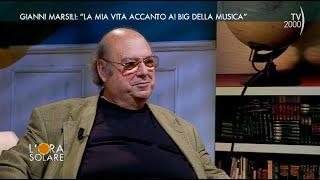 L'Ora Solare (TV2000) Gianni Marsili: "La mia vita accanto ai Big della musica"