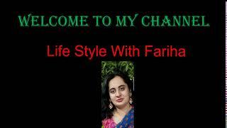 Life Style With Fariha