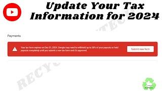 Update Your Tax information for 2024 || step by step procedure