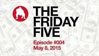 SUMO Heavy - The Friday Five - Episode #004