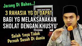 3 RAHASIA YG DIDAPAT BAGI YG MELAKSANAKAN SHOLAT‼️BUYA ARRAZY HASYIM