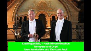 J. S. Bach   Wachet auf, ruft uns die Stimme BWV 645 i.d. Bearb. für Trompete u. Orgel