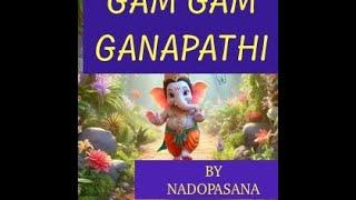 gam gam ganapathi