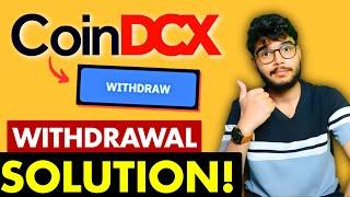 CoinDCX Withdrawal SOLUTION | CoinDCX Withdrawal to bank account | CoinDCX Withdrawal Problem