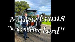 Ps Andrew Evans' Burial