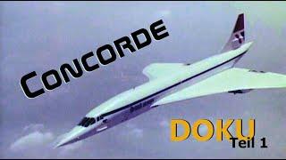 DOKU / Concorde - Legende der Luftfahrt Teil 1