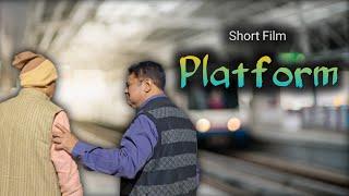 Award Winning "Platform" Short Film Hindi