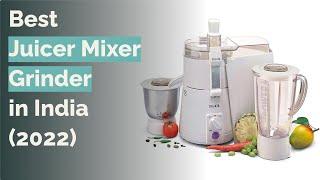  8 Best Juicer Mixer Grinder in India (2022)