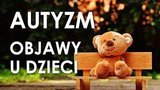 Autyzm – na jakie objawy zwrócić uwagę u dziecka?