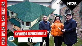 AYVONDA QISHKI BOG'I BOR UY