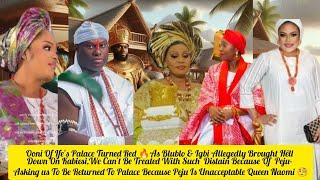 Ooni Of Ife's Palace Turned Red As Blublo & Igbi Brought Hêll Down On Kabiesi Over Peju Queen Naomi