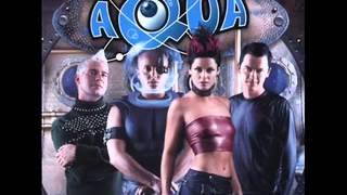 Aqua - Mamma Said