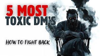 5 Most Toxic DM's in Dungeons and Dragons, Bad DMing Styles