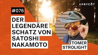 076 Tomer Strolight – Der legendäre Schatz von Satoshi Nakamoto