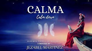 CALMA - Music at 432Hz to calm stress and anxiety | Jezebel Martinez